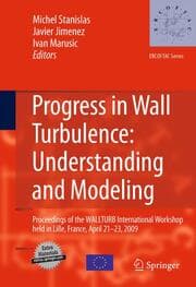 Cover von Progress in Wall Turbulence: Understanding and Modeling
