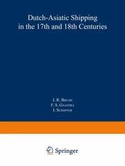 Cover von Dutch-Asiatic Shipping in the 17th and 18th Centuries