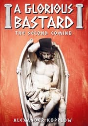 Cover von A Glorious Bastard