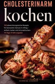 Cover von Das große Cholesterin Kochbuch zur Senkung des Cholesterinspiegels
