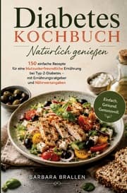 Cover von Diabetes Kochbuch - Natürlich genießen