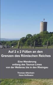 Cover von Auf 2 x 2 Füßen an den Grenzen des Römischen Reiches