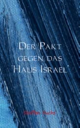 Cover von Der Pakt gegen das 'Haus Israel'
