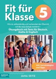 Cover von Fit für Klasse 5: Wie du selbstständig und vorbereitet den Übertritt auf die neue Schule meisterst