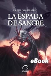 Cover von Los Hijos del Olvido: La Espada de Sangre