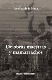 Cover von De Obras Maestras y Mamarrachos