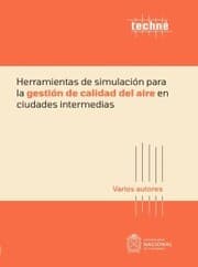 Cover von Herramientas de simulación para la gestión de calidad del aire en ciudades intermedias