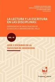 Cover von La lectura y la escritura en las disciplinas: experiencias de investigación en el aula en la Universidad del Valle.