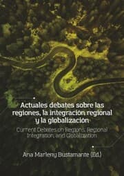 Cover von Actuales debates sobre las regiones, la integración regional y la globalización