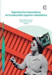 Cover von Experiencias innovadoras en la educación superior colombiana