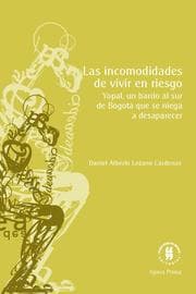 Cover von Las incomodidades de vivir en riesgo