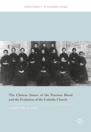 Cover von The Chinese Sisters of the Precious Blood and the Evolution of the Catholic Church