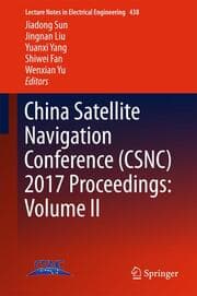 Cover von China Satellite Navigation Conference (CSNC) 2017 Proceedings: Volume II