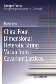 Cover von Chiral Four-Dimensional Heterotic String Vacua from Covariant Lattices