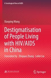 Cover von Destigmatisation of People Living with HIV/AIDS in China