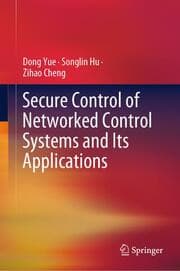 Cover von Secure Control of Networked Control Systems and Its Applications