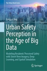 Cover von Urban Safety Perception in the Age of Big Data