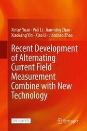 Cover von Recent Development of Alternating Current Field Measurement Combine with New Technology