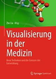 Cover von Visualisierung in der Medizin
