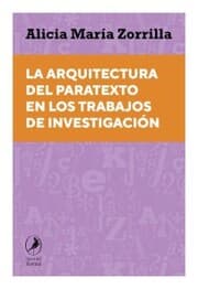 Cover von La arquitectura del paratexto en los trabajos de investigación