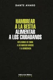 Cover von Hambrear a la bestia, alimentar a los ciudadanos