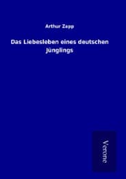 Cover von Das Liebesleben eines deutschen Jünglings