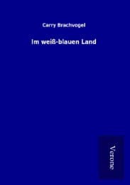Cover von Im weiß-blauen Land