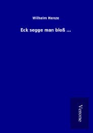 Cover von Eck segge man bloß ...