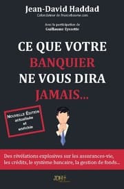 Cover von Ce que votre banquier ne vous diras jamais... - Réédition 2019 -