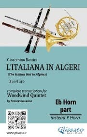 Cover von French Horn in Eb part of 'L'Italiana in Algeri' for Woodwind Quintet