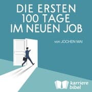 Cover von Die ersten 100 Tage im neuen Job