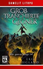 Cover von Grob tranchierte Gegner